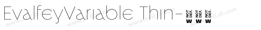 EvalfeyVariable Thin字体转换